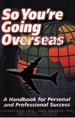 SO YOU‘RE GOING OVERSEAS   1998  PDF电子版封面  0966318005   