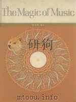 THE MAGIC OF MUSIC BOOK SIX   1971  PDF电子版封面     