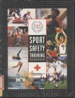 SPORT SAFETY TRAINING INJURY PREVENTION AND CARE COURSE WORKBOOK   1997  PDF电子版封面  0815120192   