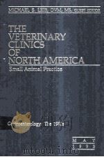 THE VETERINARY CLINICS OF NORTH AMERICA VOLUME 23 NUMBER 3   1993  PDF电子版封面     