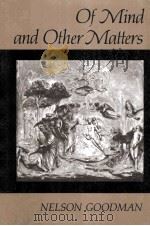 OF MIND AND OTHER MATTERS   1984  PDF电子版封面  0674631269   