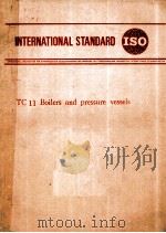 ISO RECOMMENDATION R 831 RULES FOR CONSTRUCTION OF STATIONARY BOILERS   1968  PDF电子版封面     