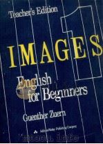 IMAGES:ENGLISH FOR BEGINNERS   1985  PDF电子版封面    GUENTHER ZUERN 