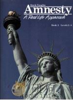 STECK-VAUGHN AMNESTY:A REAL-LIFE APPNOACH BOOK 2   1990  PDF电子版封面     