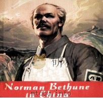 NORMAN BETHUNE IN CHINA（1975 PDF版）