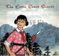 THE LITTLE COAST GUARDS   1976  PDF电子版封面    THE SHANGHAI ANIMATED FILM STU 