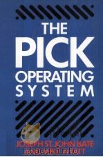 The PICK Operating System   1986  PDF电子版封面  0003831604   