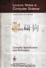 Lecture Notes in Computer Science 124 Compiler Specification and Verification（1981 PDF版）