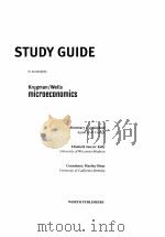 STUDY GUIDE to accompany  Krugman/Wells microeconomics     PDF电子版封面  0716757559   