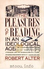 The Pleasures of Reading IN AN IDEOLOGICAL AGE   1989  PDF电子版封面  0671706276   