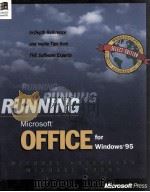 Running Microsoft Office for Windows R 95   1995  PDF电子版封面  1556158971   