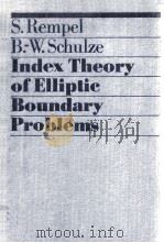 INDEX THEORY OF ELLIPTIC BOUNDARY PROBLEMS（1982 PDF版）