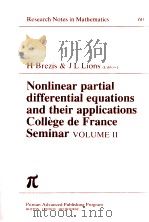 NONLINEAR PARTIAL DIFFERENTIAL EQUATIONS AND THEIR APPLICATIONS COLLEGE DE FRANCE SEMINAR VOLUME II（1982 PDF版）
