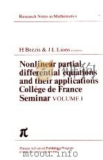 NONLINEAR PARTIAL DIFFERENTIAL EQUATIONS AND THEIR APPLICATIONS COLLEGE DE FRANCE SEMINAR VOLUME I（1976 PDF版）