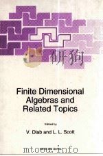 FINITE DIMENSIONAL ALGEBRAS AND RELATED TOPICS（1992 PDF版）