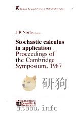STOCHASTIC CALCULUS IN APPLICATION PROCEEDINGS OF THE CAMBRIDGE SYMPOSIUM（1988 PDF版）