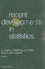 RECENT DEVELOPMENTS IN STATISTICS   1977  PDF电子版封面  0720407516   