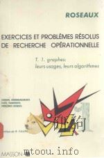 EXERCICES ET PROBLEMES RESOLUS DE RECHERCHE OPERATIONNELLE（1983 PDF版）