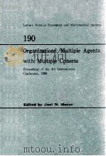ORGANIZATIONS: MULTIPLE AGENTS WITH MULTIPLE CRITERIA（1981 PDF版）
