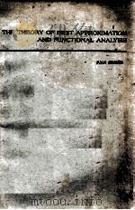 THE THEORY OF BEST APPROXIMATION AND FUNCTIONAL ANALYSIS   1974  PDF电子版封面     