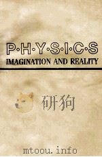 P. H. Y. S. I. C. S IMAGINATION AND REALITY（1991 PDF版）