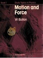 STUDY TOPICS IN PHYSICS BOOK 1 MOTION AND FORCE（1980 PDF版）