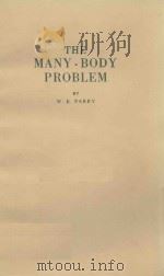 THE MANY-BODY PROBLEM   1973  PDF电子版封面  0198514506   
