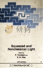 SQUEEZED AND NONCLASSICAL LIGHT（1989 PDF版）