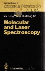 SPRINGER SERIES IN CHEMICAL PHYSICS 50 MOLECULAR AND LASER SPECTROSCOPY（1991 PDF版）