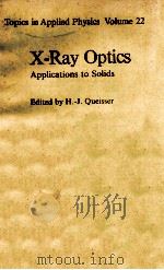 X-RAY OPTICS APPLICATIONS TO SOLIDS（1977 PDF版）