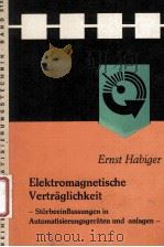 ELEKTROMAGNETISCHE VERTRAGLICHKEIT   1984  PDF电子版封面     