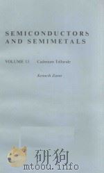 SEMICONDUCTORS AND SEMIMETALS VOLUME 13 CADMIUM TELLURIDE（1978 PDF版）