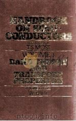 HANDBOOK ON SEMICONDUCTORS BAND THEORY AND TRANSPORT PROPETIES VOLUME 1（1982 PDF版）