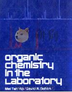ORGANIC CHEMISTRY IN THE LABORATORY（1979 PDF版）