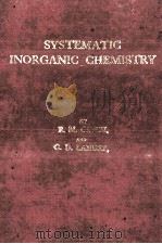 Systematic Inorganic Chemistry From The Standpoint Of The Periodic Law   1962  PDF电子版封面     