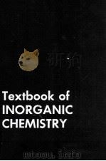 Textbook Of Inorganic Chemistry   1961  PDF电子版封面     