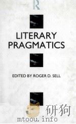 LITERARY PRAGMATICS   1991  PDF电子版封面  0415056012   