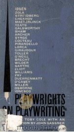 Playwrights on Playwriting THE MEANING AND MAKING OF MODERN DRAMA FROM IBSEN TO IONESCO   1960  PDF电子版封面     