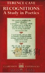 RECOGNITIONS A Study in Poetics   1988  PDF电子版封面  0198151632   