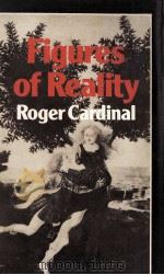 Figures of Reality A PERSPECTIVE ON THE POETIC IMAGINATION   1981  PDF电子版封面  0389200646   