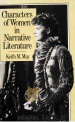 CHARACTERS OF WOMEN IN NARRATIVE LITERATURE   1981  PDF电子版封面  0333300548   