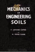 THE MECHANICS OF ENGINEERING SOILS   1956  PDF电子版封面     