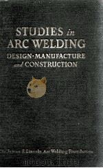 Studies in Arc Welding（1943 PDF版）