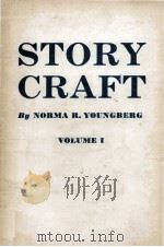 Story Craft Volume I   1961  PDF电子版封面     