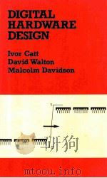 Digital hardware design   1979  PDF电子版封面  0333259815   