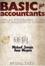 BASIC for Accountants with An Introduction To The Use Of Computers Business   1982  PDF电子版封面  0724800980   