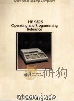HP 9825 Desktop Computer Operating and Programming Reference   1980  PDF电子版封面     
