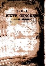 I·U·A SIXTH CONGRESS FINAL REPORT   1961  PDF电子版封面     