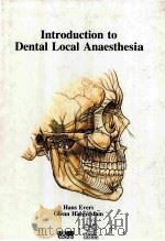 Introduction to Dental Local Anaesthesia   1990  PDF电子版封面     