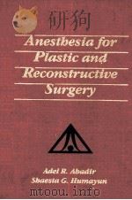 Anesthesia for Plastic and Reconstructive Surgery（1991 PDF版）